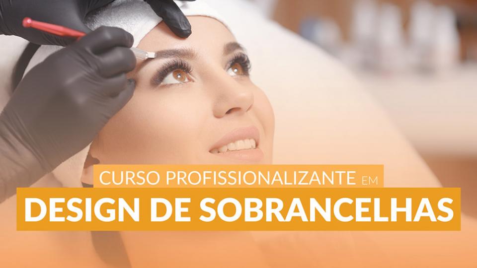 Curso De Design de Sobrancelhas | SAETEC